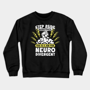 Neurodivergent Pride Crewneck Sweatshirt